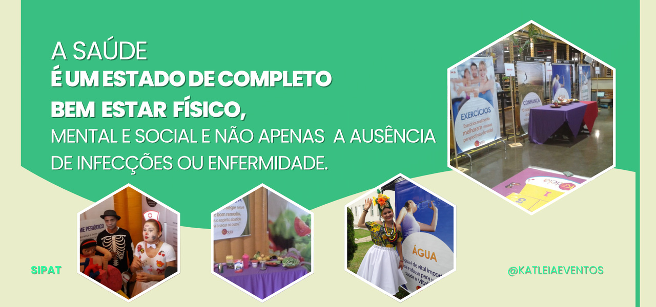 EVENTOS COORPORATIVO DE SIPAT - KATLEIA EVENTOS